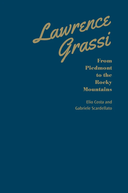 Lawrence Grassi: From Piedmont to the Rocky Mountains - Image 1