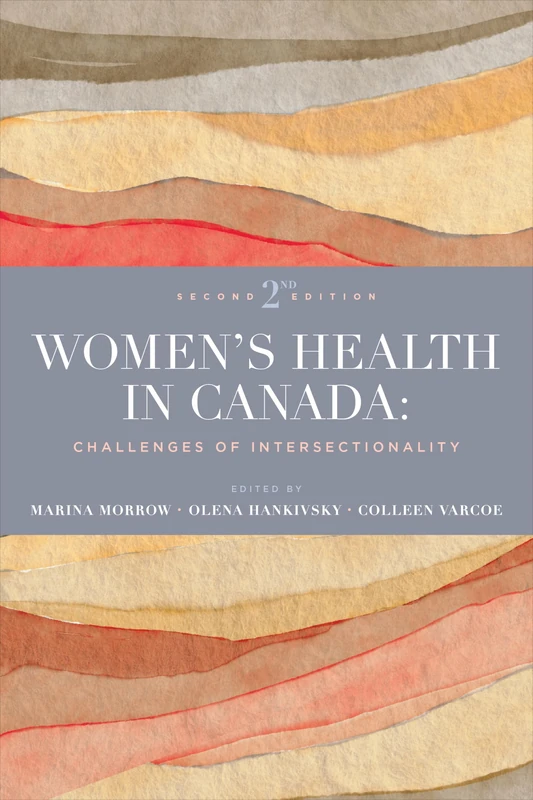 Women's Health in Canada: Challenges of Intersectionality