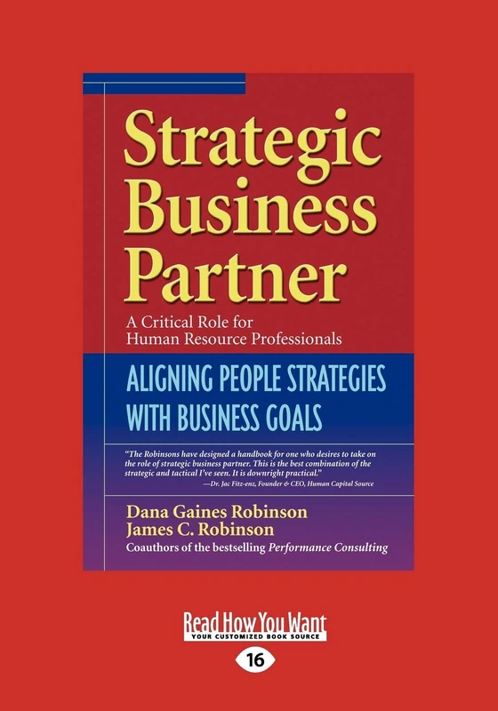 Strategic Business Partner: Aligning People Strategies with Business Goals