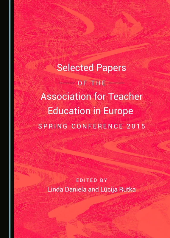 Selected Papers of the Association for Teacher Education in Europe Spring Conference 2015