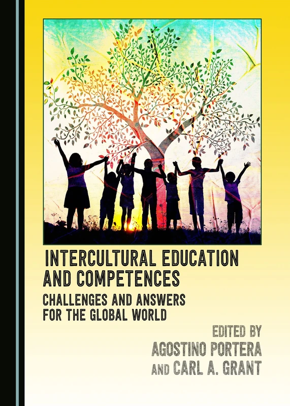 Intercultural Education and Competences: Challenges and Answers for the Global World