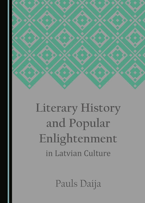 Literary History and Popular Enlightenment in Latvian Culture - Image 1