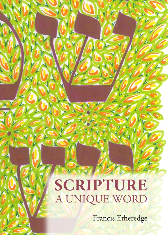 Scripture: A Unique Word - Image 1