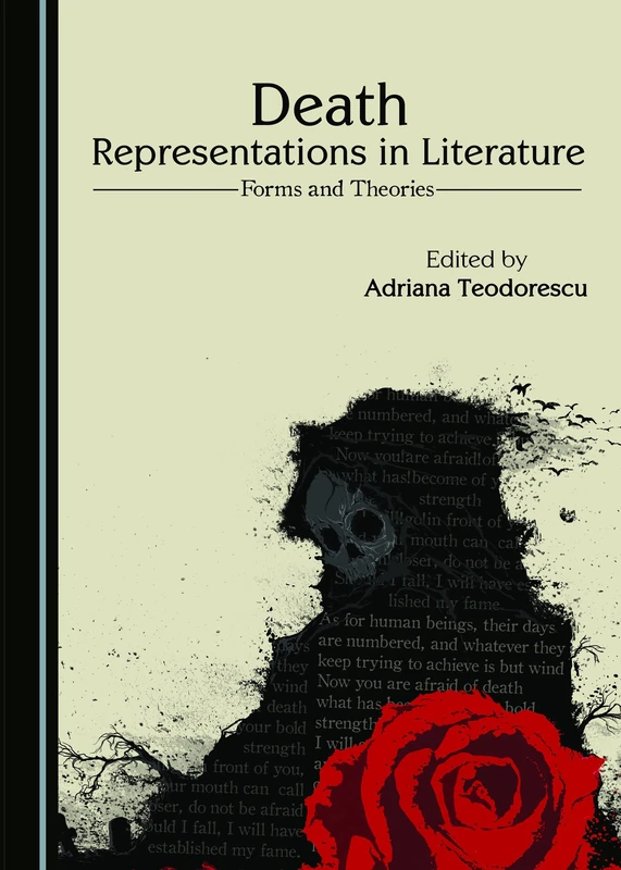 Death Representations in Literature: Forms and Theories (Dying and Death Studies)