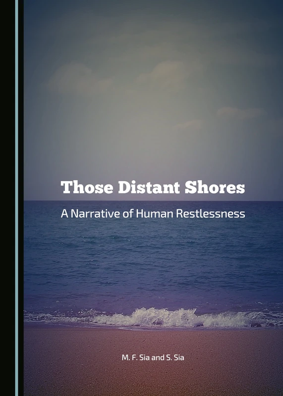Those Distant Shores: A Narrative of Human Restlessness (Forum Umweltrecht)