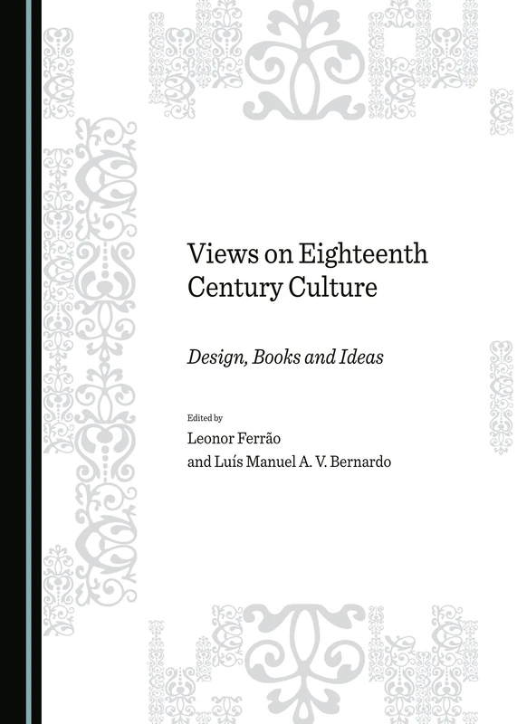 Views on Eighteenth Century Culture: Design, Books and Ideas - Image 1