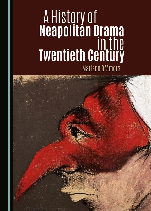 A History of Neapolitan Drama in the Twentieth Century - Image 1