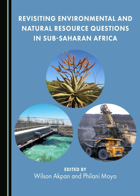 Revisiting Environmental and Natural Resource Questions in Sub-Saharan Africa