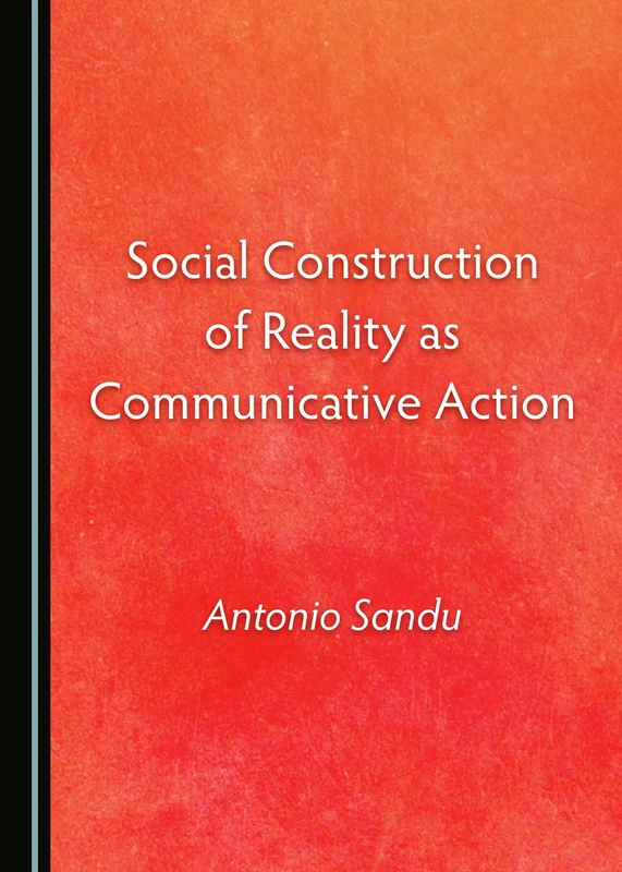 Social Construction of Reality as Communicative Action - Image 1