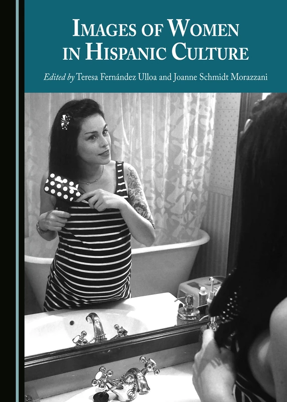 Images of Women in Hispanic Culture