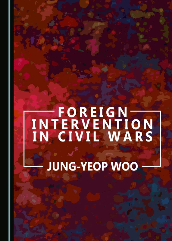 Foreign Intervention in Civil Wars
