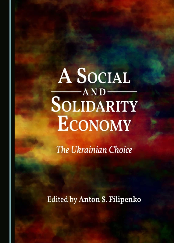 A Social and Solidarity Economy: The Ukrainian Choice - Image 1