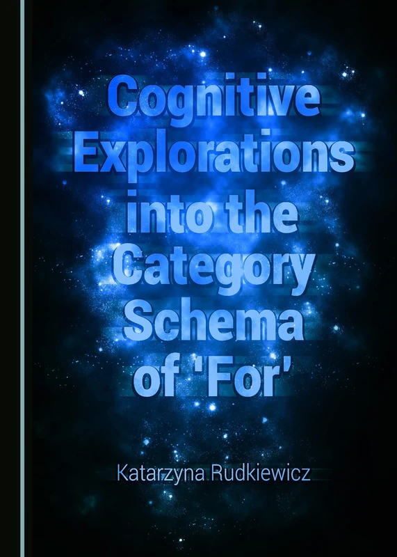 Cognitive Explorations into the Category Schema of 'For' - Image 1