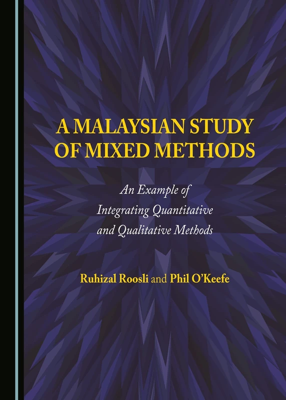 A Malaysian Study of Mixed Methods: An Example of Integrating Quantitative and Qualitative Methods - Image 1
