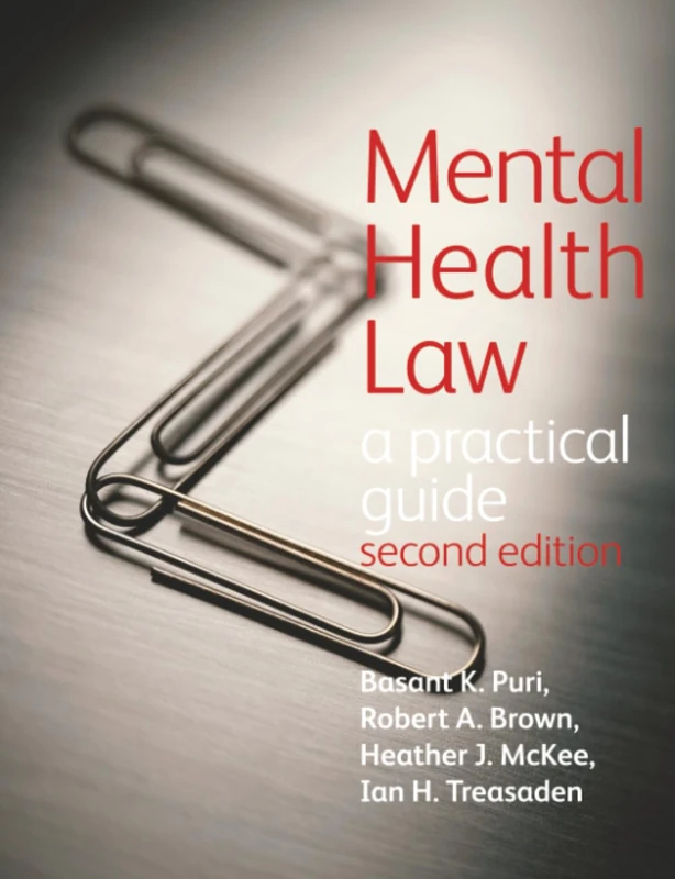 Mental Health Law 2E A Practical Guide