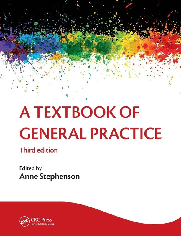 CRC Press - A Textbook of General Practice 3E - Medical Guide
