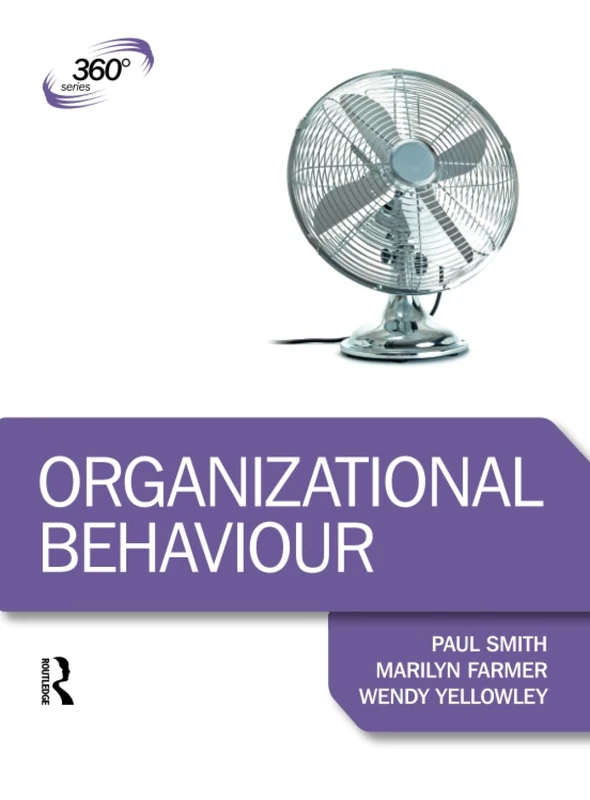 Organizational Behaviour (360 Degree Business)