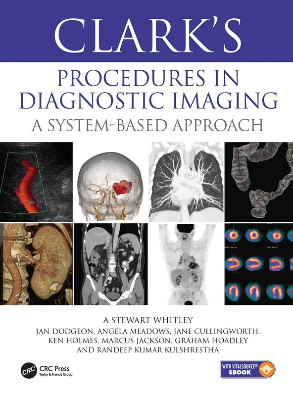 Clark’s Procedures in Diagnostic Imaging: A System-Based Approach