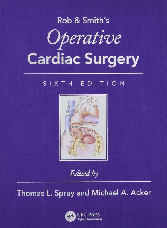 Operative Cardiac Surgery (Rob & Smith's Operative Surgery Series)