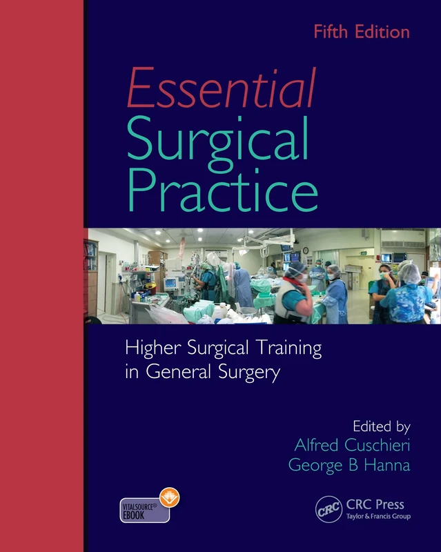 Essential Surgical Practice: Higher Surgical Training in General Surgery, Fifth Edition