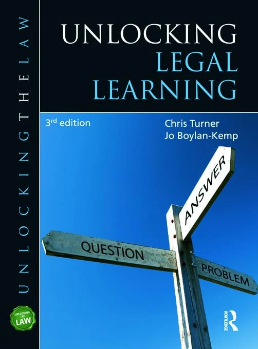 Unlocking Legal Learning (Unlocking the Law)