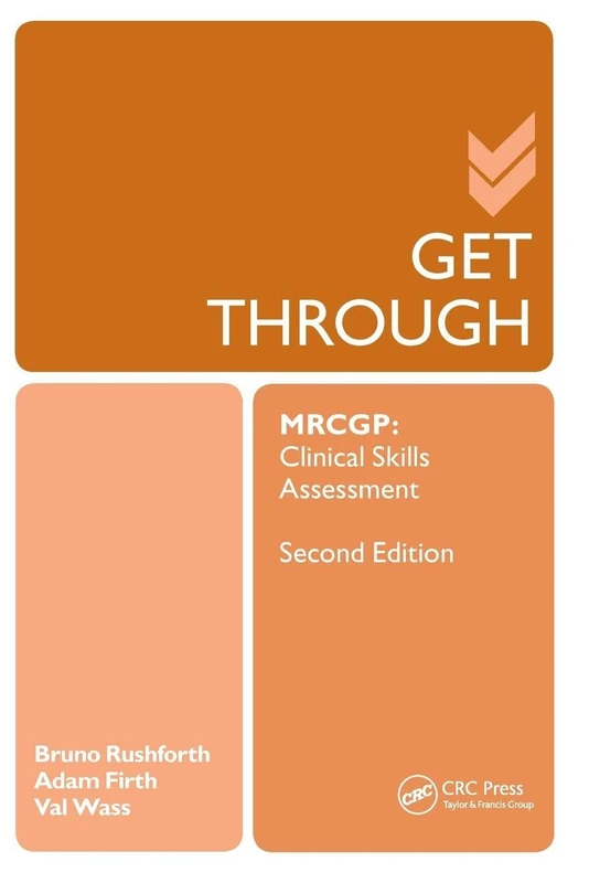 Get Through MRCGP: Clinical Skills Assessment 2E: MRCGP: Clinical Skills Assessment