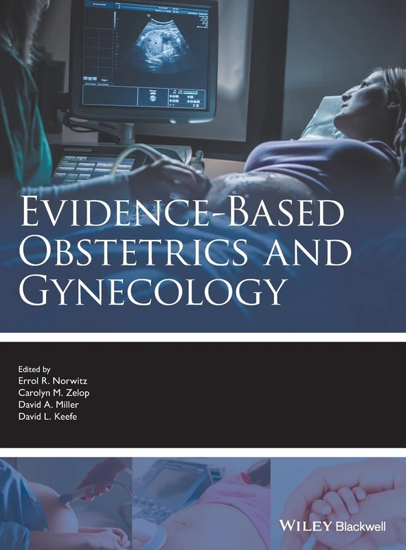 Evidence-based Obstetrics and Gynecology (Evidence-Based Medicine)