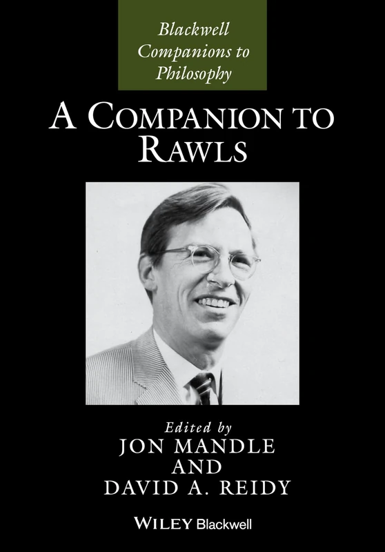 A Companion to Rawls: 54 (Blackwell Companions to Philosophy)