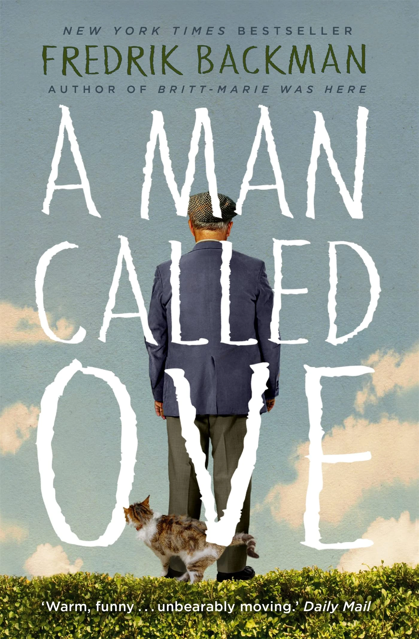 A Man Called Ove: The global bestselling phenomenon