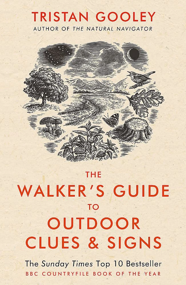 The Walker's Guide to Outdoor Clues and Signs: A must-have for all nature lovers - perfect for your autumn adventures