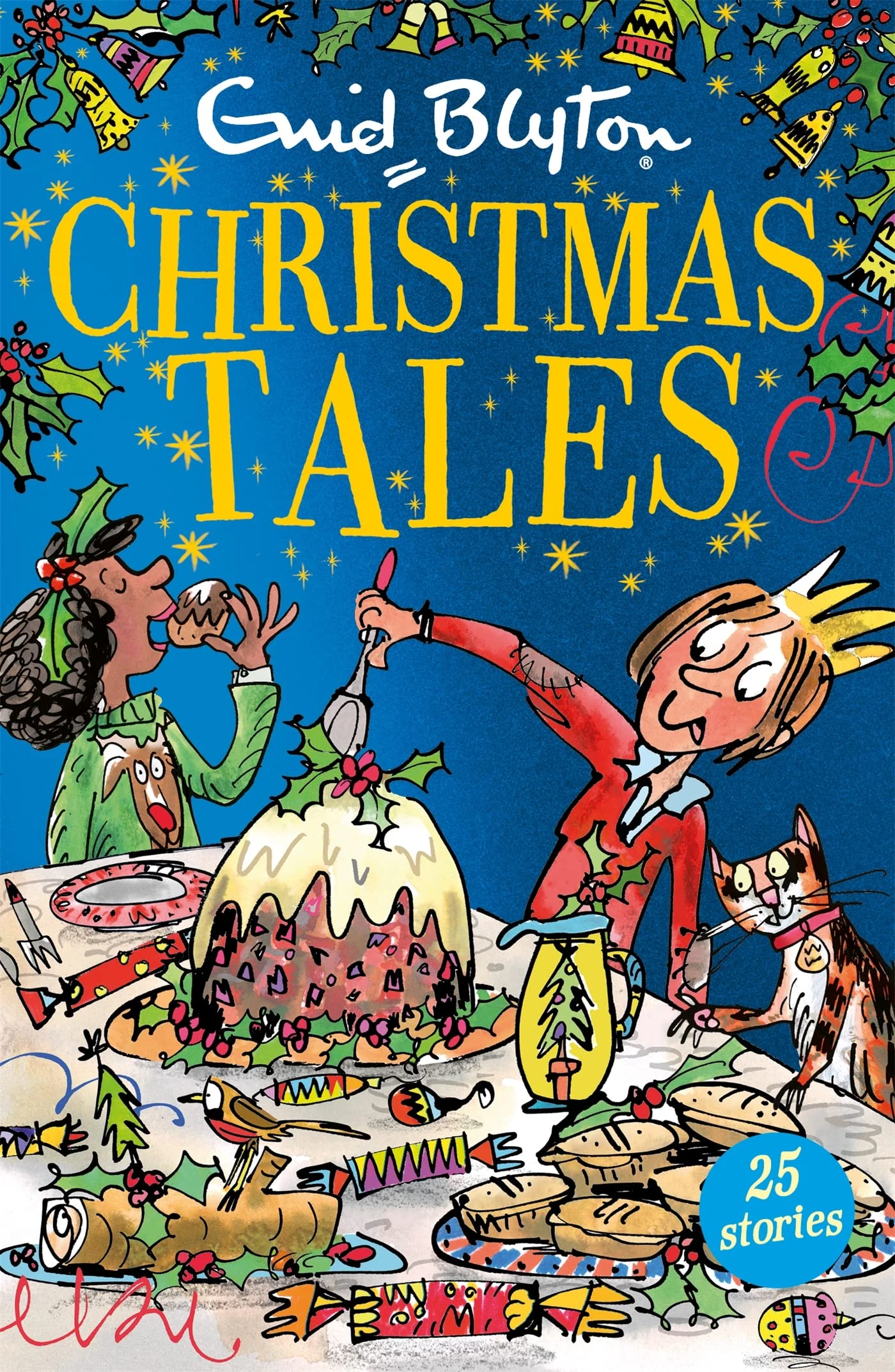 Enid Blyton's Christmas Tales: Contains 25 classic stories (Bumper Short Story Collections)