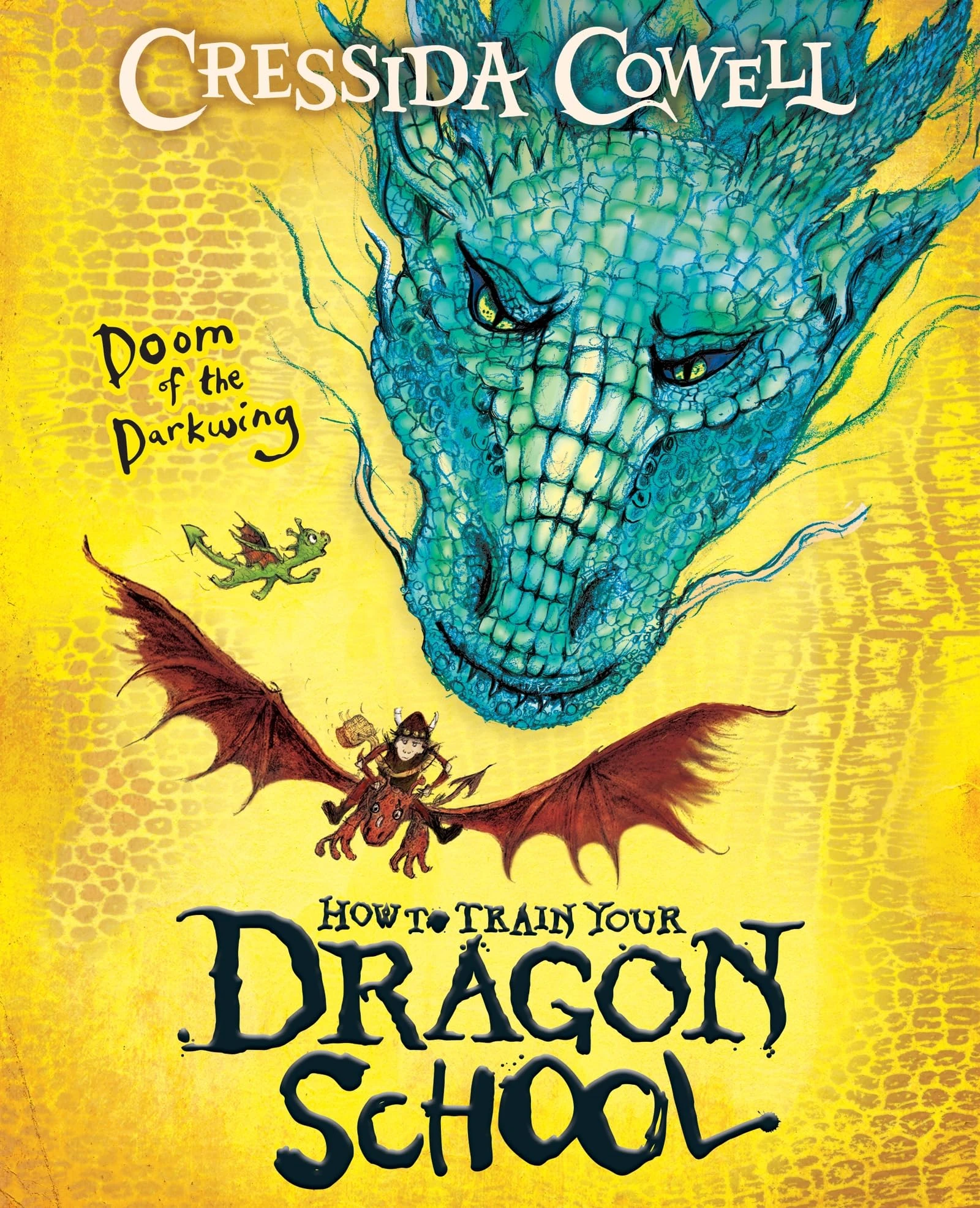 How To Train Your Dragon School: Doom of the Darkwing: Book 1
