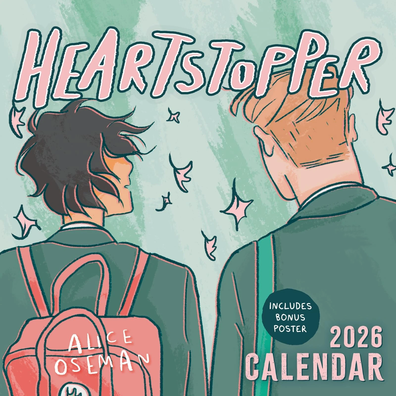 The Heartstopper 2026 Calendar: With art by Alice Oseman, and bonus poster!