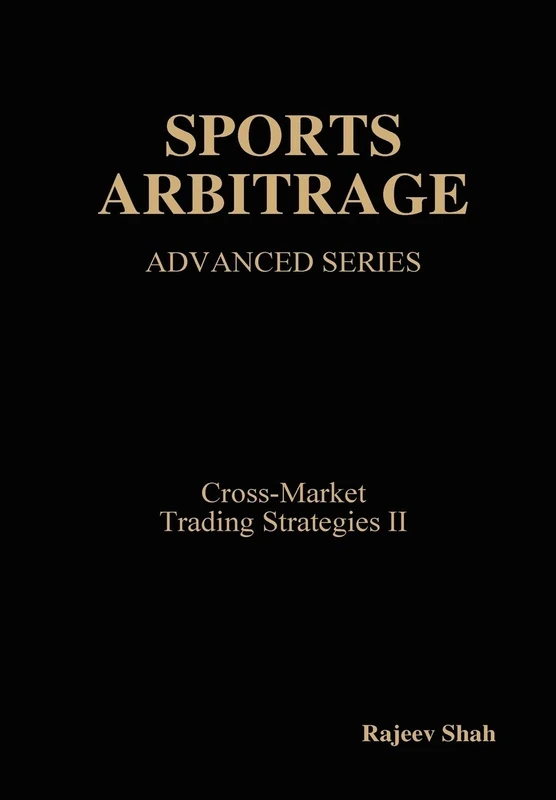 Sports Arbitrage - Advanced Series - Cross-Market Trading Strategies II - Image 1