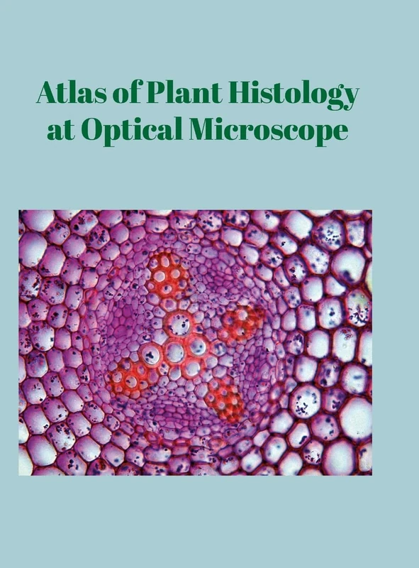 Lulu Atlas of Plant Histology at Optical Microscope