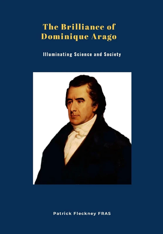 The Brilliance of Dominique Arago: Illuminating Science and Society - Image 1