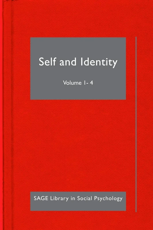 Self and Identity (SAGE Library in Social Psychology)