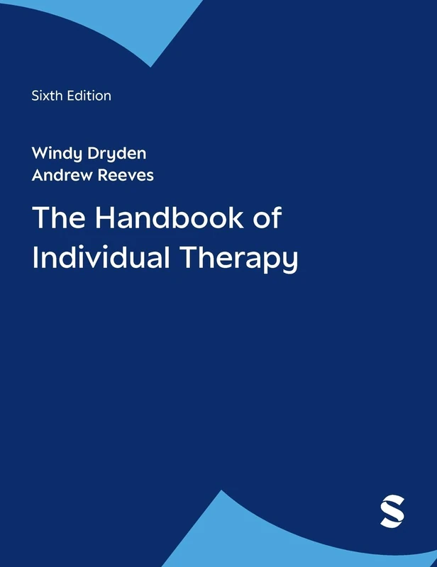 Sage Publications - The Handbook of Individual Therapy