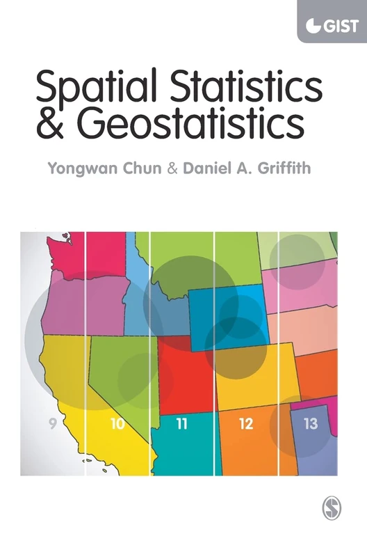 Sage Spatial Statistics and Geostatistics Textbook - R and ArcGIS