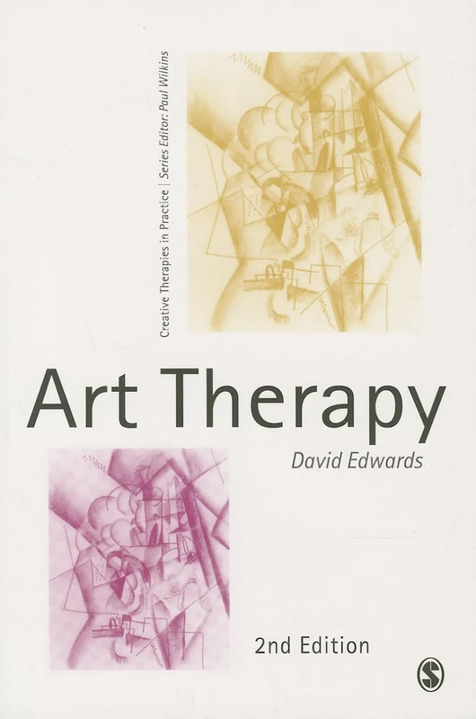 Art Therapy (Creative Therapies in Practice series)