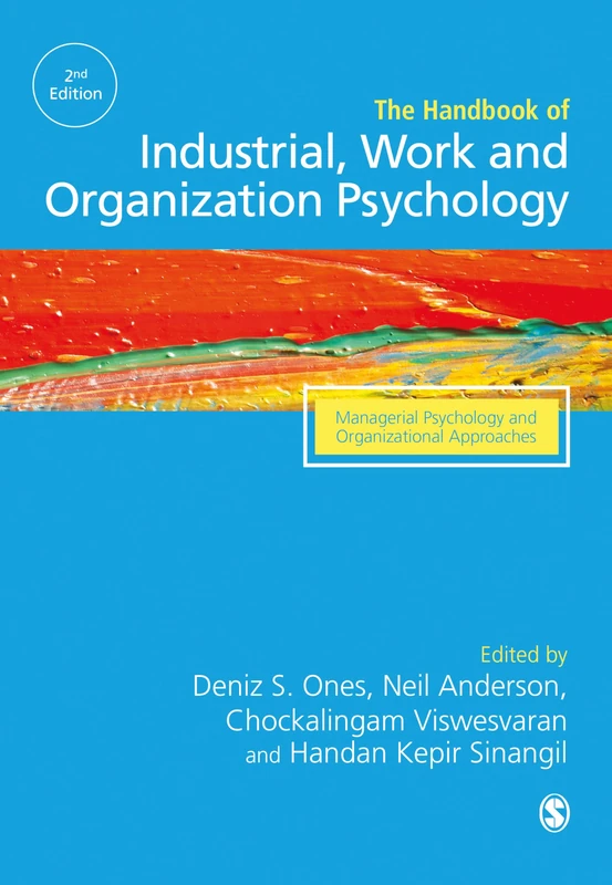 Sage Handbook of Industrial, Work & Organizational Psychology V3