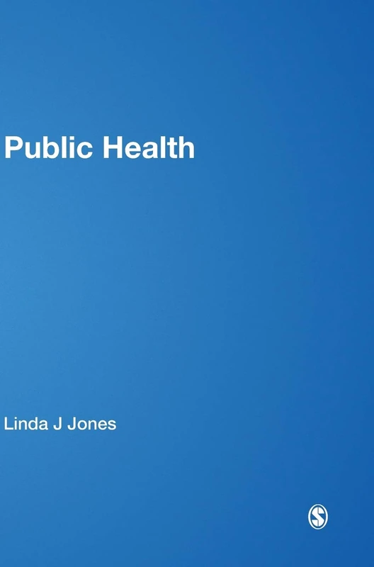Public Health: Building Innovative Practice (Published in association with The Open University)