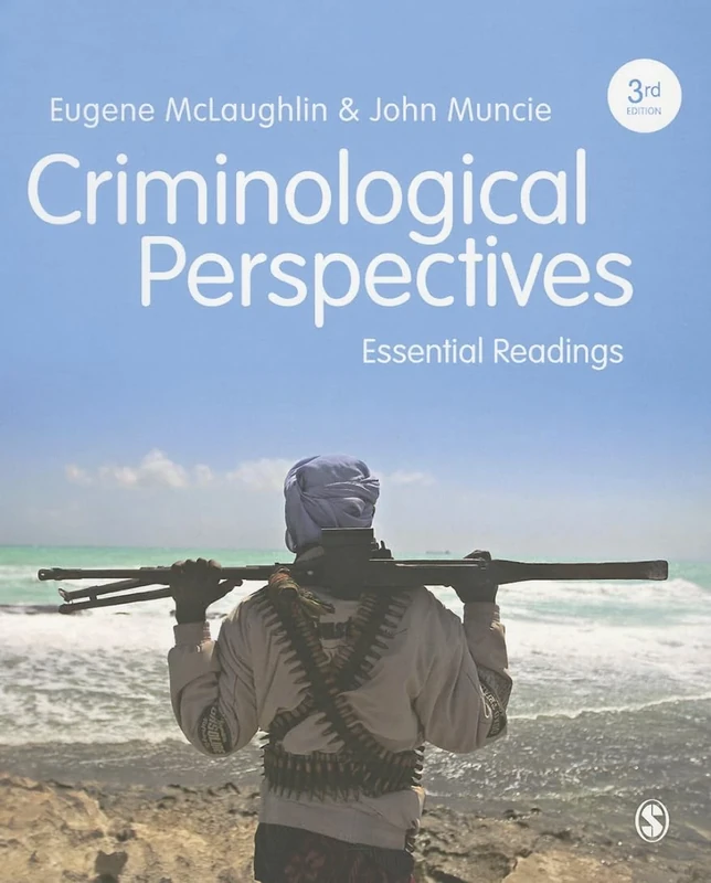 Criminological Perspectives: Essential Readings