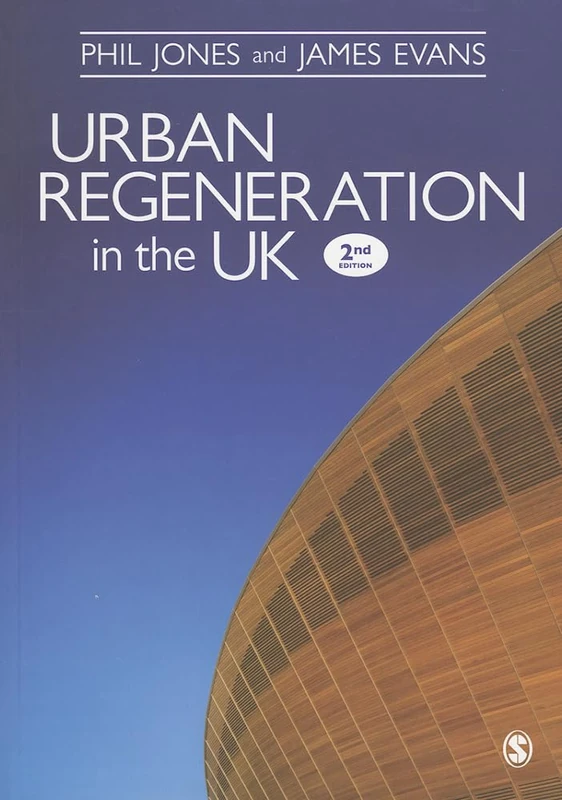 Urban Regeneration in the Uk: Boom, Bust And Recovery