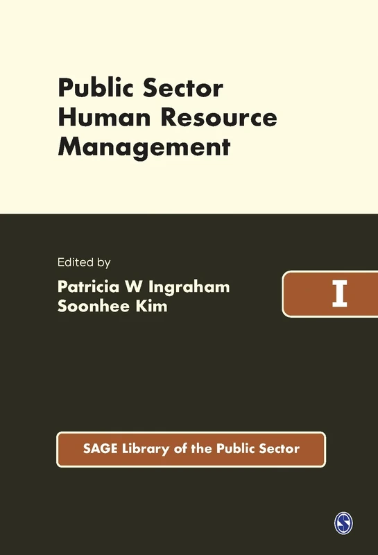 Public Sector Human Resource Management (SAGE Library of the Public Sector)