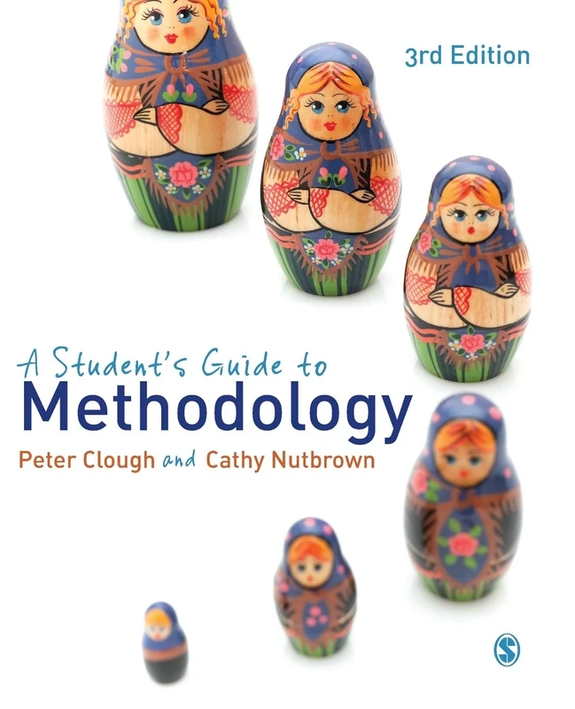 A Student's Guide to Methodology: Justifying Enquiry
