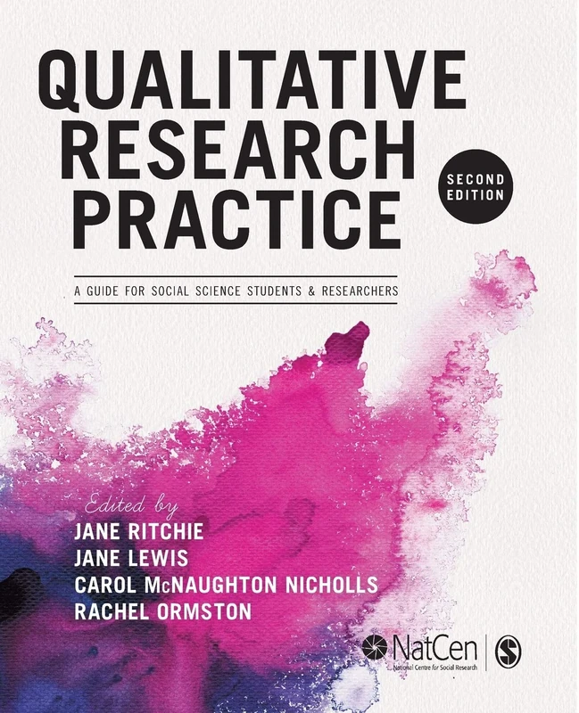 Qualitative Research Practice: A Guide for Social Science Students and Researchers