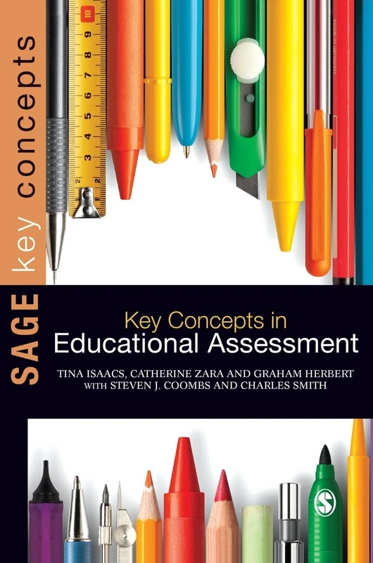 Key Concepts in Educational Assessment (SAGE Key Concepts series)