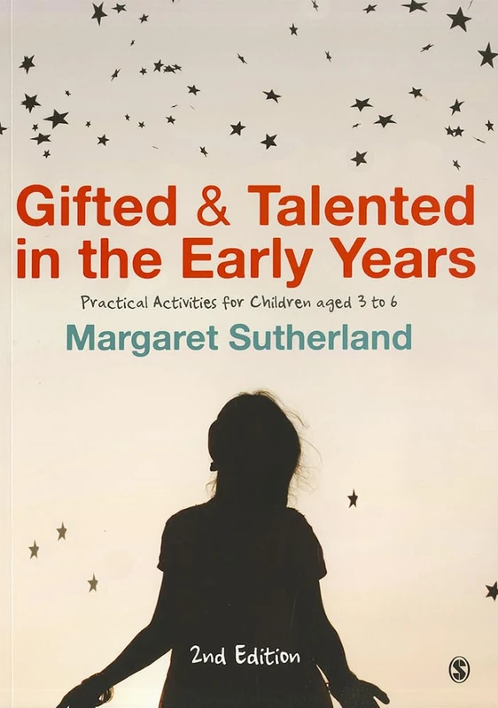 Gifted & Talented in the Early Years: Practical Activities for Children aged 3 to 6