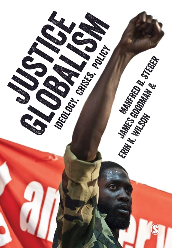 Justice Globalism: Ideology, Crises, Policy - Image 1